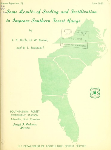 Some results of seeding and fertilization to improve southern forest range