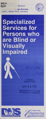 Specialized services for persons who are blind or visually impaired