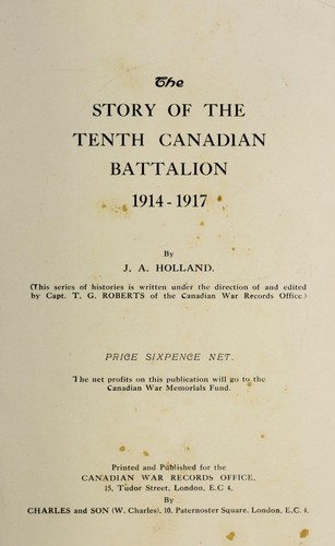 The story of the tenth battalion 1914-1917