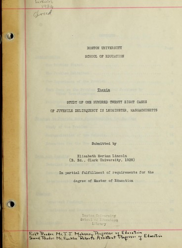 Study of one hundred twenty eight cases of junvenile delinquency in Leominster, Massachusetts