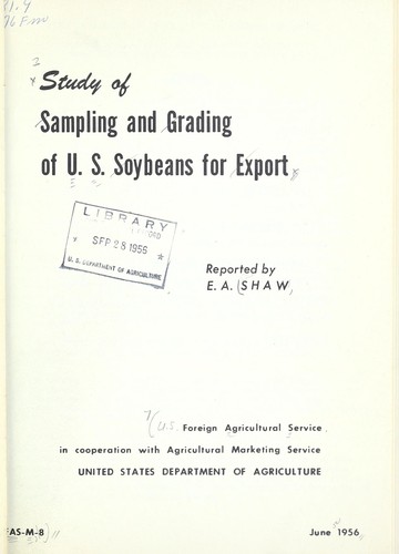 Study of sampling and grading of U.S. soybeans for export