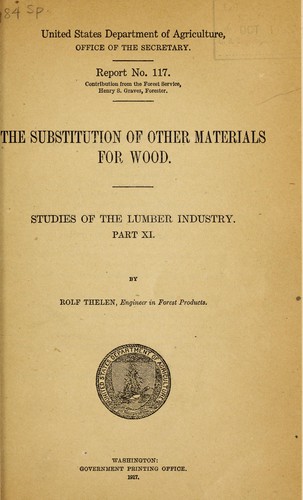 The substitution of other materials for wood ..