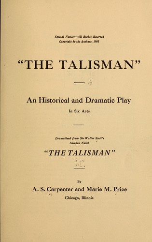 The talisman, dramatized from Sir Walter Scott's ...