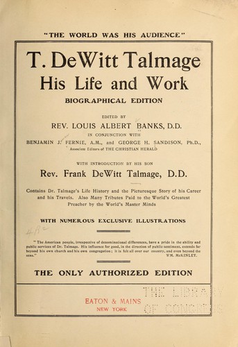 T. De Witt Talmage, his life and work