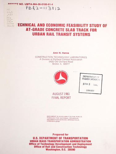 Technical and economic feasibility study of at-grade concrete slab track for urban rail transit systems