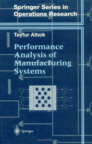 Performance analysis of manufacturing systems