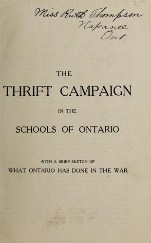 Thrift campaign in the schools of Ontario with a brief sketch of what Ontario has done in the war