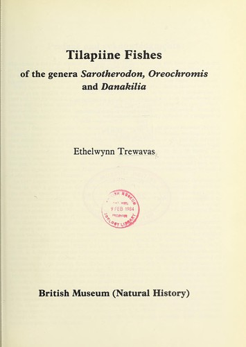 Tilapiine fishes of the genera Sarotherodon, Oreochromis and Danakilia