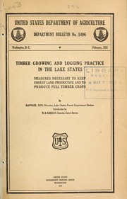 Timber growing and logging practice in the Lake states