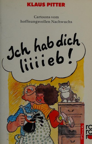Ich hab dich liiiieb!