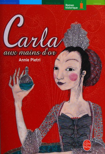 Carla aux mains d'or