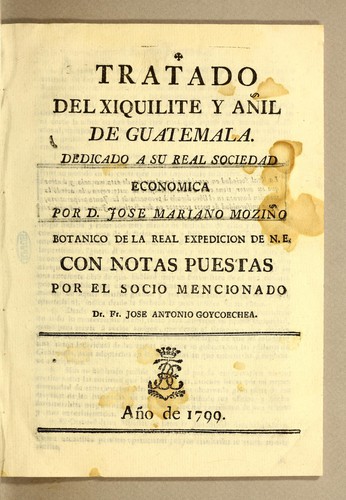 Tratado del xiquilite y añil de Guatemala