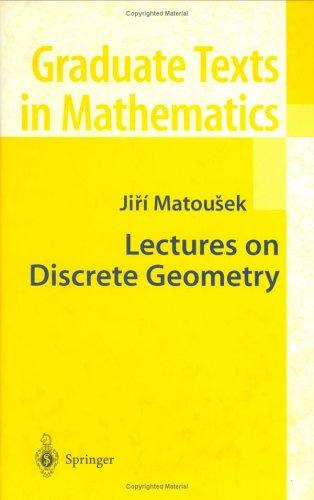 Lectures on Discrete Geometry