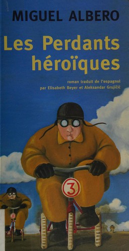 Les perdants héroïques