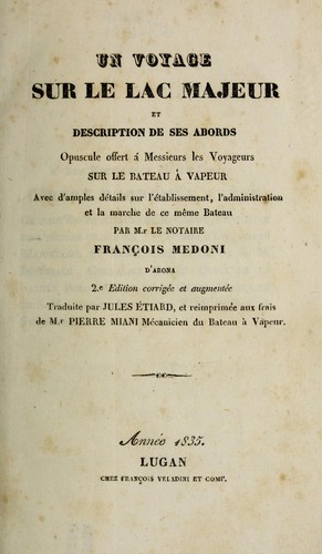 Un voyage sur le Lac Majeur et description de ses abords