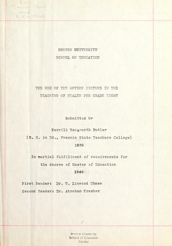 The use of the motion picture in the teaching of health for grade eight