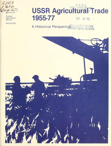 USSR agricultural trade, 1955-77