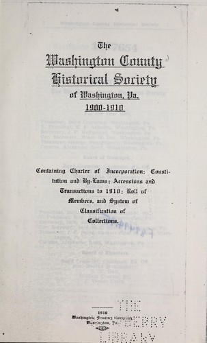 Washington County Historical Society of Washington, Pa. 1900-1910
