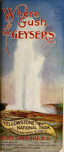 Where gush the geysers