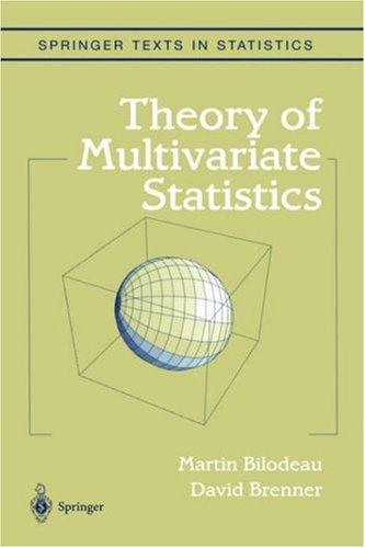 Theory of multivariate statistics