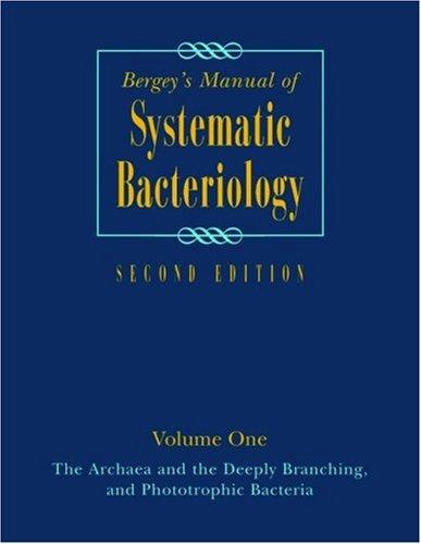 Bergey's Manual of Systematic Bacteriology Volume 1