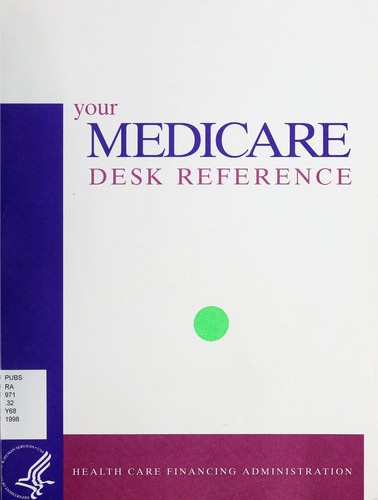 Your Medicare desk reference
