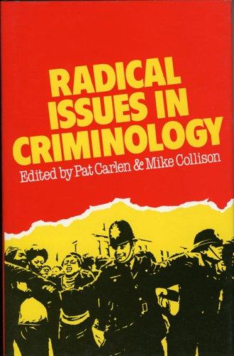Radical issues in criminology