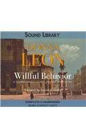 Willful Behavior Lib/E