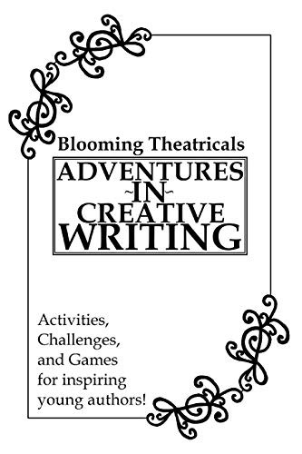 Adventures in Creative Writing