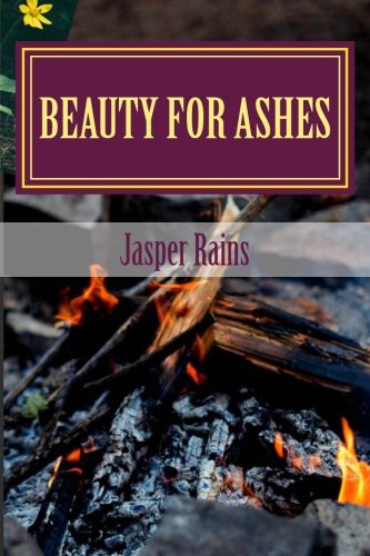 Beauty For Ashes
