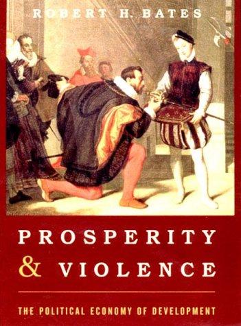 Prosperity and violence