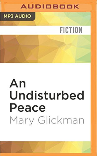 Undisturbed Peace, An