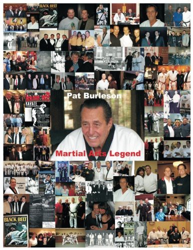 Pat Burleson Martial Arts Legend