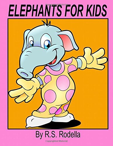 Elephants For Kids