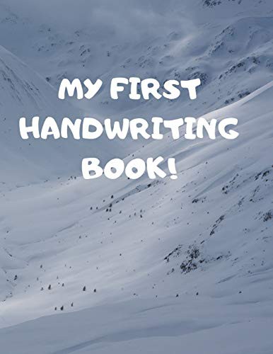 MY FIRST HANDWRITING BOOK!