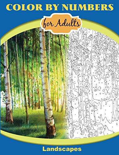 Color by Numbers for Adults : Landscapes