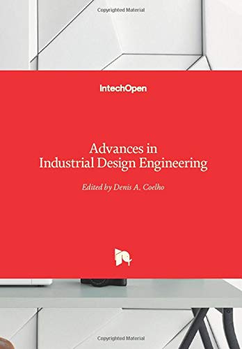 ADVANCES IN INDUSTRIAL DESIGN ENGINEERING