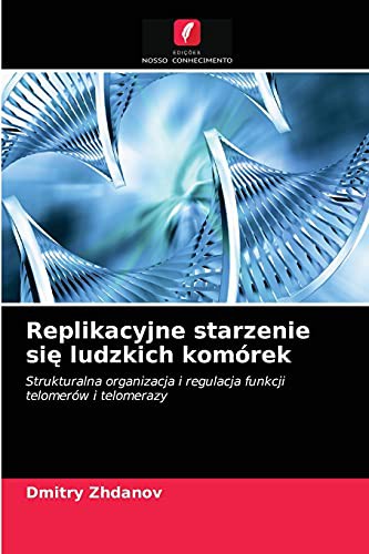 Replikacyjne starzenie się ludzkich komórek