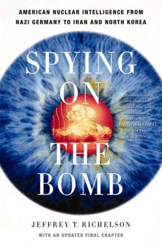 Spying on the Bomb