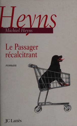Le passager récalcitrant