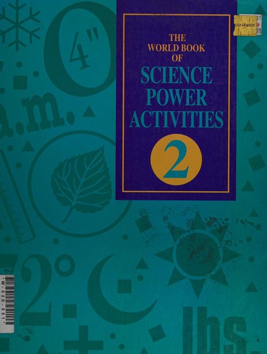 The World book of science power activities
