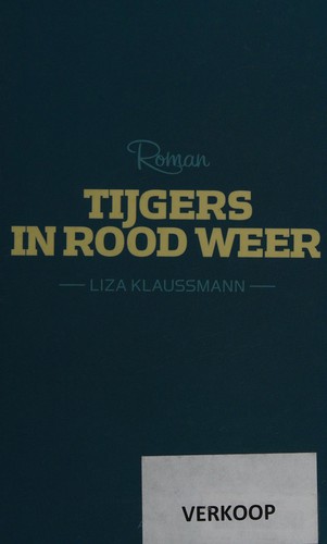 Tijgers in rood weer