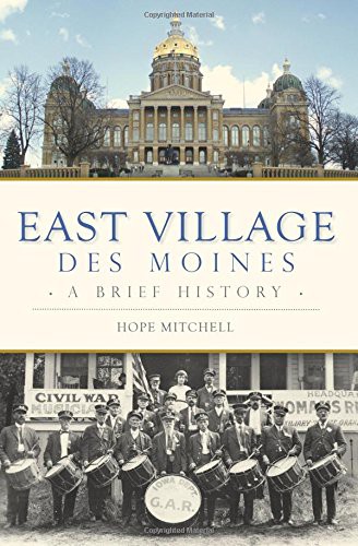 East Village, Des Moines