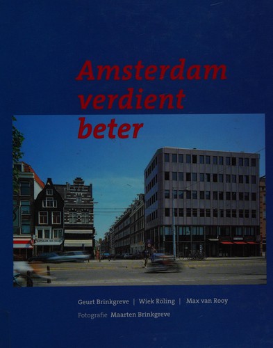 Amsterdam verdient beter