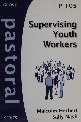 Supervising youth workers