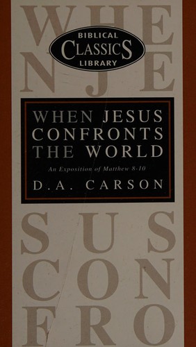 When Jesus confronts the world