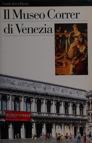 Il Museo Correr di Venezia