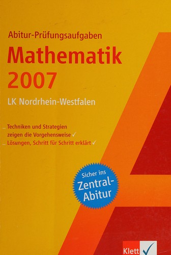 Abitur-Prüfungsaufgaben Mathematik Zentralabitur 2007