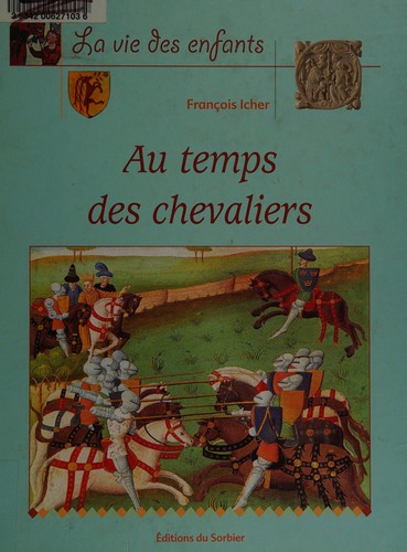 Au temps des chevaliers