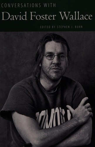 Conversations with David Foster Wallace